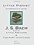 Bach. Selected Little Prelu...