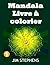 Mandala Livre � Colorier