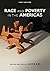 Race and Poverty in the Americas