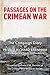 Passages on the Crimean War by Richard Barnham
