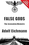 False Gods: The Jerusalem Memoirs