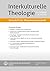 Interkulturelle Theologie: ...