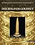 Der Berliner Goldhut: Macht, Magie Und Mathematik in Der Bronzezeit (Die Sammlungen Des Museums Fur Vor- Und Fruhgeschichte) (German Edition)