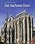 Der Aachener Dom (German Edition)