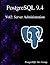 PostgreSQL 9.4 Vol2: Server...