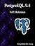 PostgreSQL 9.4 Vol5: Reference