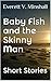 Baby Fish and the Skinny Man