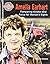 Amelia Earhart: Pioneering Aviator and Force for Women's Rights (Crabtree Groundbreaker Biographies)