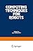 Computing Techniques for Robots