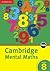 Cambridge Mental Maths Grade 8