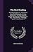 The Best Reading: Second [--fourth] Series. A Priced And Classified Bibliography, For Easy Reference, Of The More Important English And American ... ... / Edited By Lynds E. Jones, Volume 4