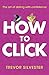 How to Click: How to date a...