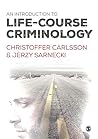 An Introduction to Life-Course Criminology An Introduction to Life-Course Criminology