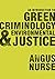 An Introduction to Green Criminology and Environmental Justice