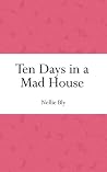 Ten Days in a Mad...