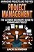 Project Management: The Ultimate Beginner's Guide to Manage Any Project - Managing Projects Like the Professionals (How to Be a Successful Project Manager PMI Agile)