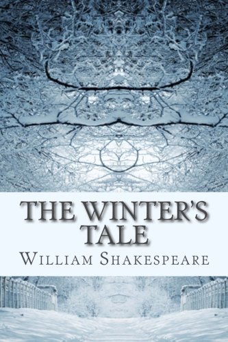 The Winter's Tale: A Play
