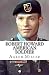 Robert Howard American Soldier by Aaron Miller