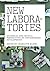 New Laboratories: Historical and Critical Perspectives on Contemporary Developments