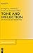 Tone and Inflection: New Facts and New Perspectives (Trends in Linguistics. Studies and Monographs [TiLSM], 296)