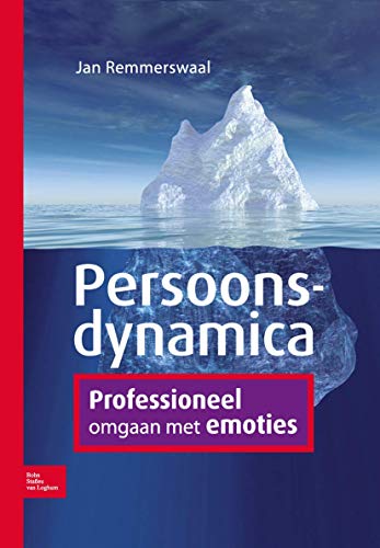 Persoonsdynamica: Professioneel omgaan met emoties (Dutch Edition)