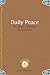 Daily Peace: 31 Days of Pea...
