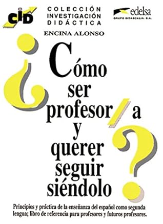 ¿Cómo ser profesor y querer seguir siéndolo?