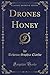 Drones Honey