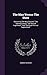 The Man Versus The State: Containing "the New Toryism," "the Coming Slavery," "the Sins Of Legislators," And "the Great Political Superstition"