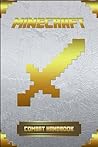 Minecraft: Combat Handbook Ultimate Collector's Edition Minecraft: Combat Handbook Ultimate Collector's Edition