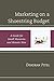 Marketing on a Shoestring Budget (American Association for State and Local History)