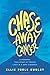 Chase Away Cancer: A Powerful True Story of Finding Light in a Dark Diagnosis