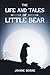 The Life and Tales of Littl...