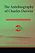 The Autobiography of Charles Darwin