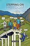 Stepping on Freedom