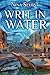 Writ in Water