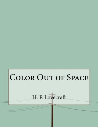 The Color Out of Space