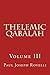 Thelemic Qabalah: Volume III