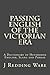 Passing English of the Victorian Era: A Dictionary of Heterodox English, Slang and Phrase