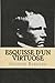 Esquisse d'un virtuose: (plus): Extraits d' un rapport d' un agent de police (French Edition)