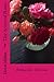 The Scent of Roses: Romanti...