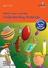 Understanding Materials: Brilliant Support Activities