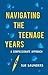 Navigating the Teenage Years by Sue Saunders
