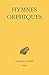 Hymnes orphiques (Collectio...