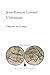 L'inhumain: Causeries sur le temps (Continents Philosophiques) (French Edition)