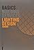 Basics Lighting Design