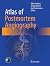 Atlas of Postmortem Angiography by Silke Grabherr