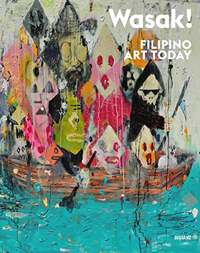 Wasak!: Filipino Art Today (Hardcover)