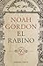 El Rabino by Noah Gordon