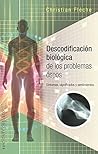 Descodificación biológica de los problemas óseos (Spanish Edition)